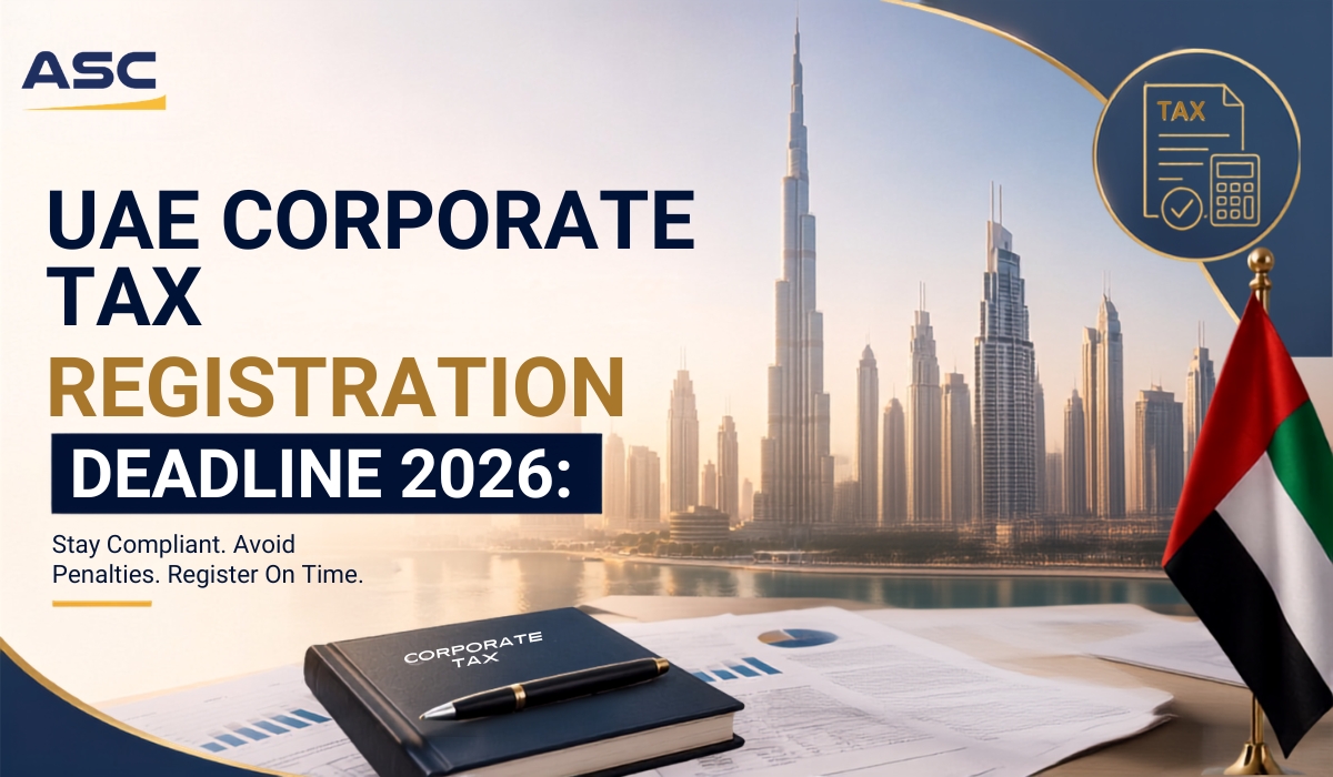 UAE Corporate Tax Registration Deadline 2026: Are You Already Late